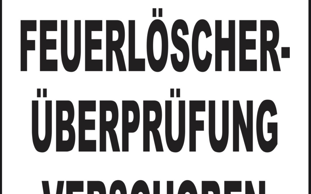 Feuerlöscher-Überprüfung Verschoben